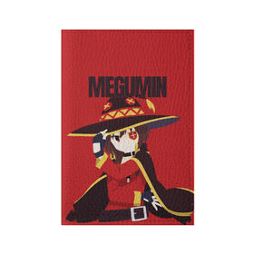 Обложка для паспорта матовая кожа с принтом Megumin в Смоленске, натуральная матовая кожа | размер 19,3 х 13,7 см; прозрачные пластиковые крепления | aqua | darkness | kazuma | kono subarashii | konosuba | megumin | аква | богиня благословляет этот прекрасный мир | даркнес | даркнесс | казума | коносуба | мегумин | юн юн